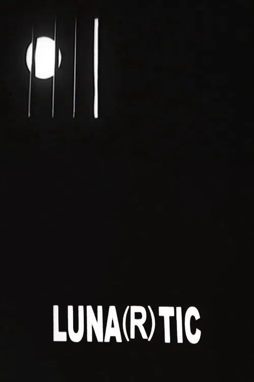Luna(r)tic movie poster