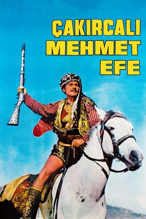 Çakırcalı Mehmet Efe movie poster