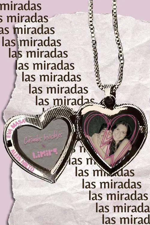 Las Miradas movie poster
