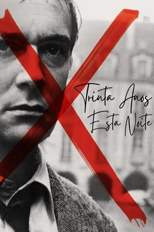 Poster do filme Trinta Anos Esta Noite