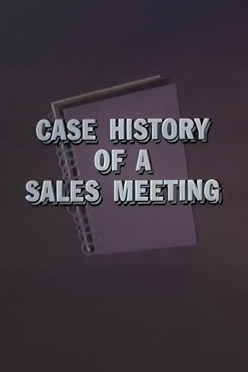 Case History of a Sales Meeting movie poster