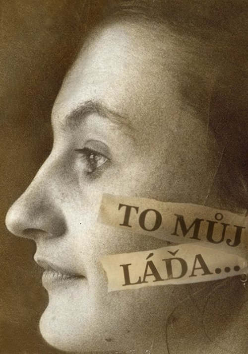 To můj Láďa... movie poster