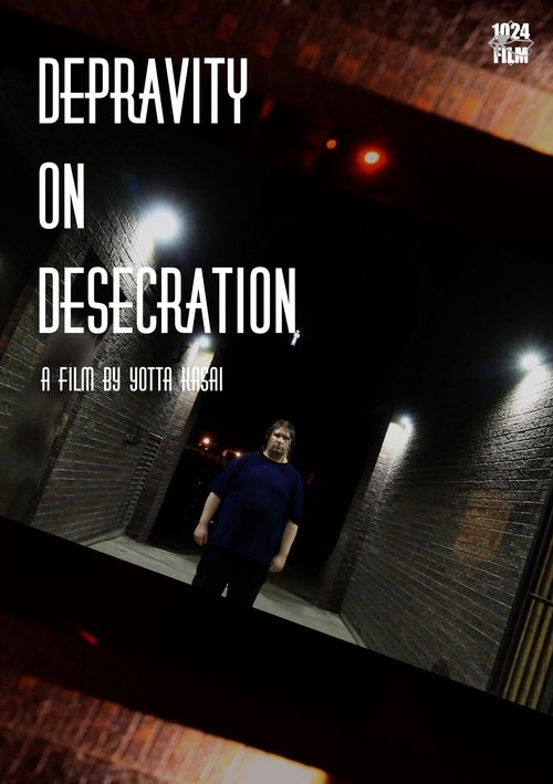 DEPRAVITY ON DESECRATION movie poster