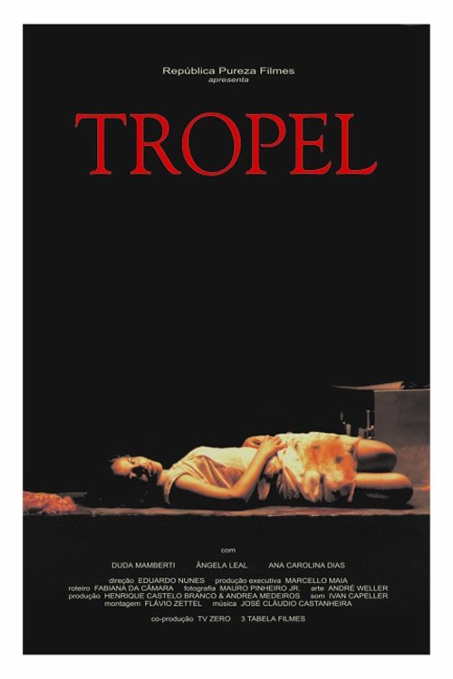 Tropel movie poster