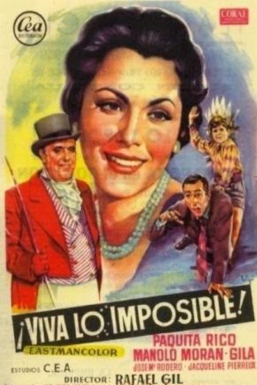 ¡Viva lo imposible! movie poster