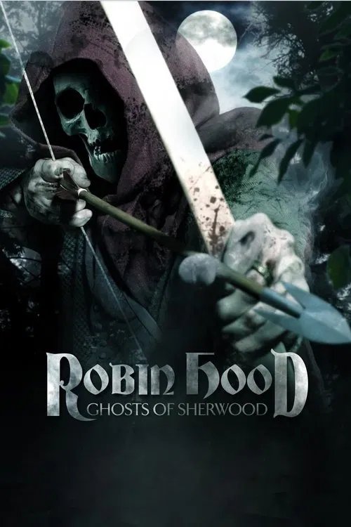 Robin Hood: Ghosts of Sherwood movie poster