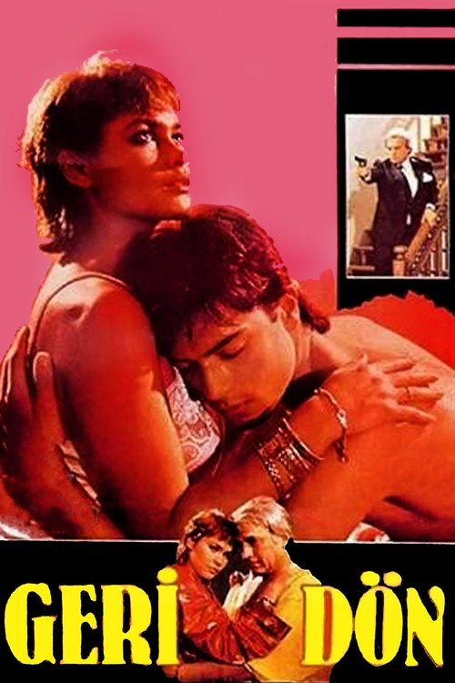 Geri Dön movie poster