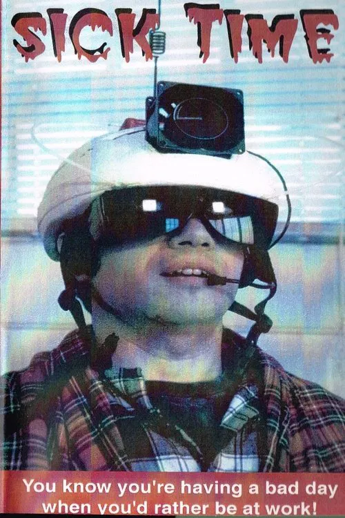 Sick Time movie poster