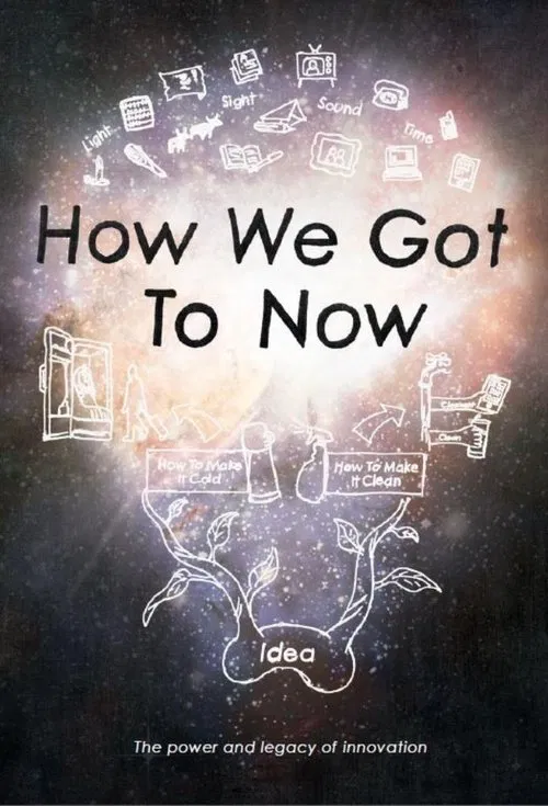 How We Got to Now tv show poster
