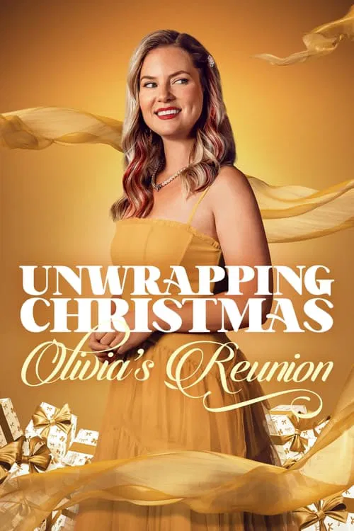 Unwrapping Christmas: Olivia's Reunion movie poster