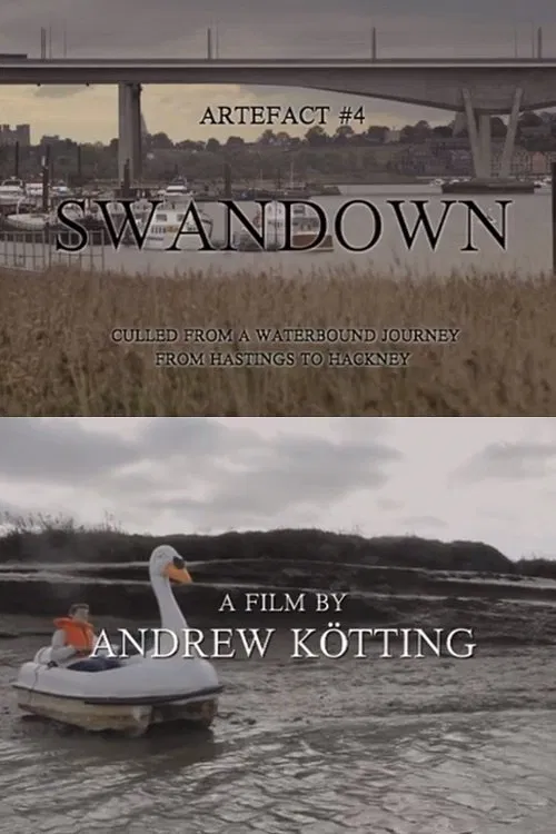 Artefact #4: Swandown – Culled from a Waterbound Journey from Hastings to Hackney movie poster
