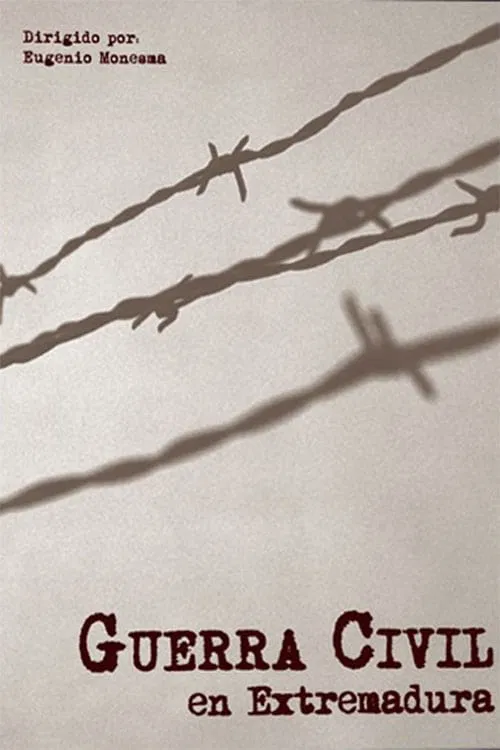Guerra Civil en Extremadura tv show poster