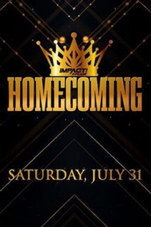 Impact Presents Homecoming movie poster