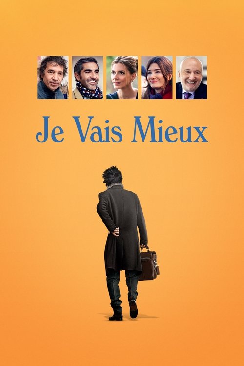 Je vais mieux movie poster