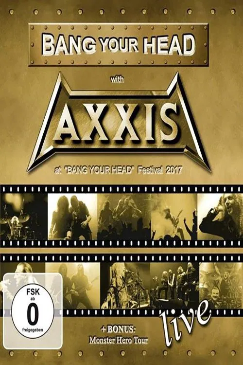 Axxis -  Bang Your Head With Axxis movie poster