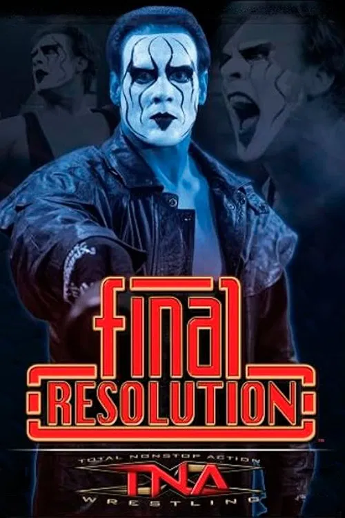 TNA Final Resolution 2006 movie poster