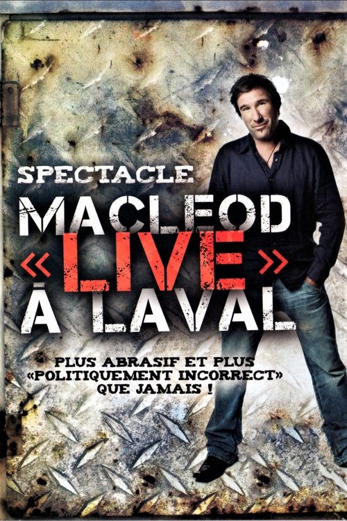 Peter MacLeod  - MacLeod Live à Laval movie poster