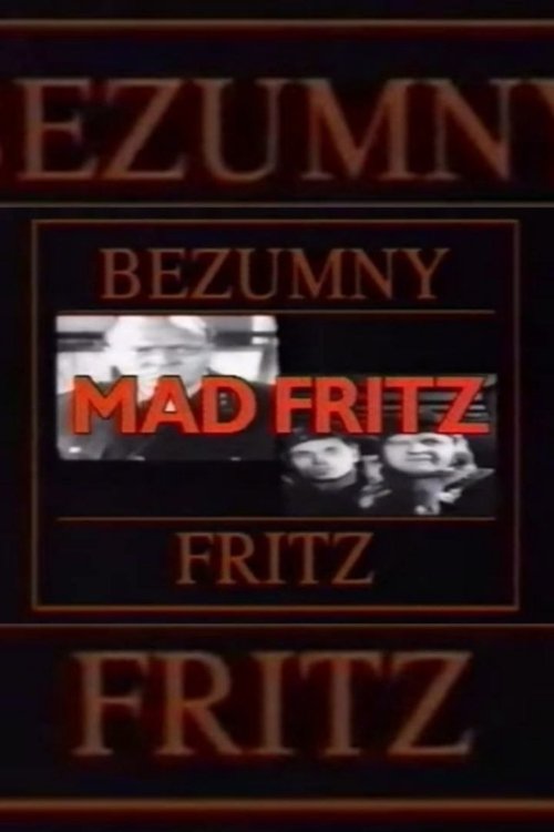 Mad Fritz movie poster