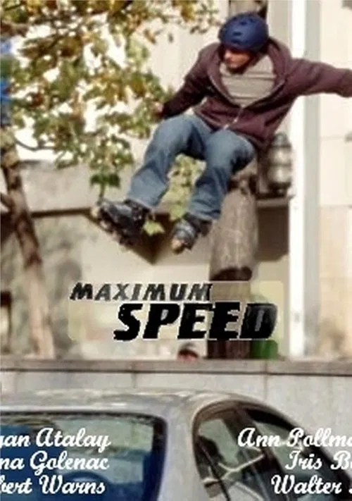 Maximum Speed - Renn' um dein Leben! movie poster