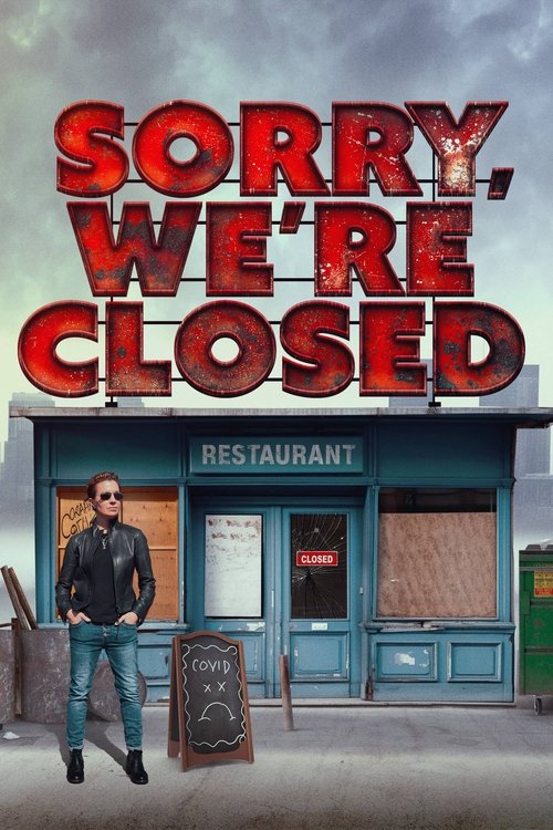 Sorry, We're Closed movie poster