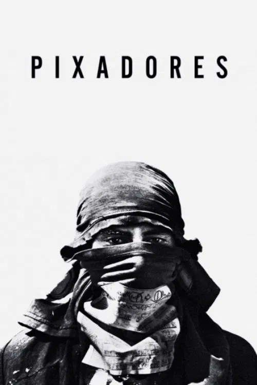 Pixadores movie poster