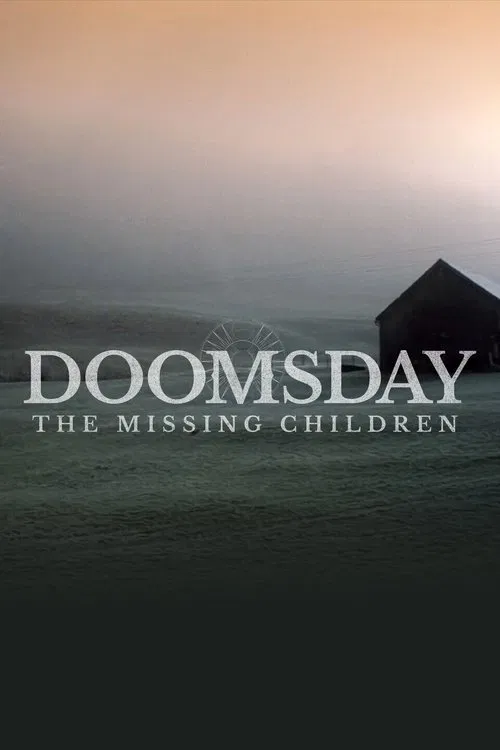 Doomsday: The Missing Children tv show poster
