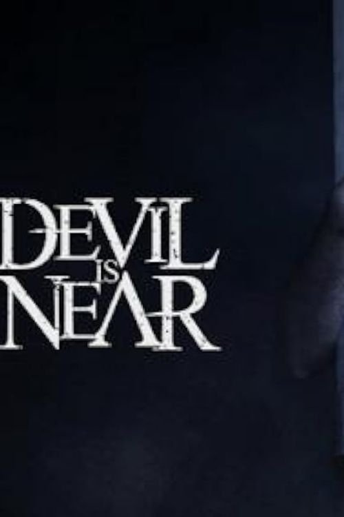 Devil Is Near movie poster