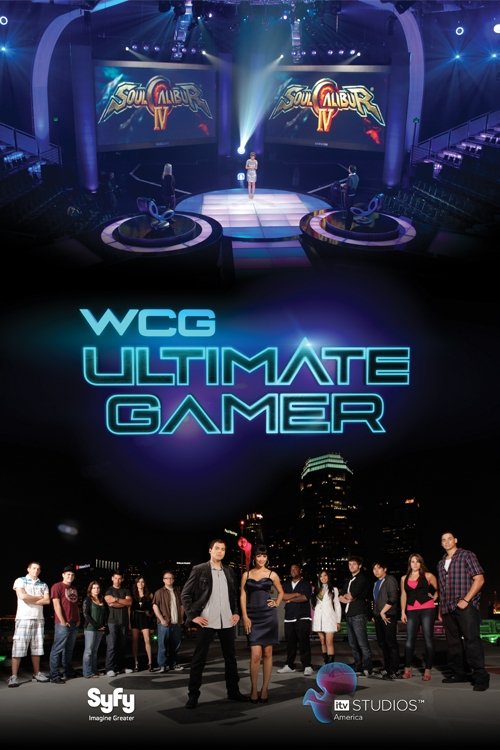 WCG Ultimate Gamer tv show poster