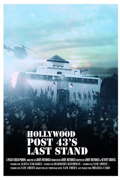 Hollywood Post 43's Last Stand movie poster