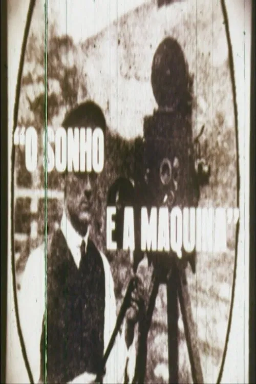 Poster do filme O Sonho e a Máquina
