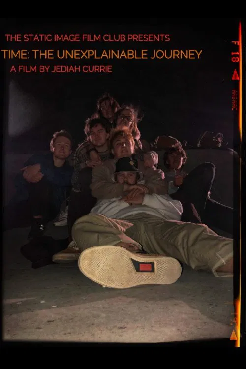 Time: The Unexplainable Journey movie poster