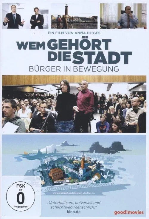 Poster do filme Wem gehört die Stadt - Bürger in Bewegung