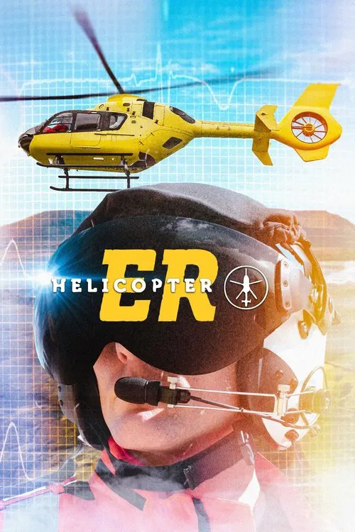 Helicopter ER tv show poster