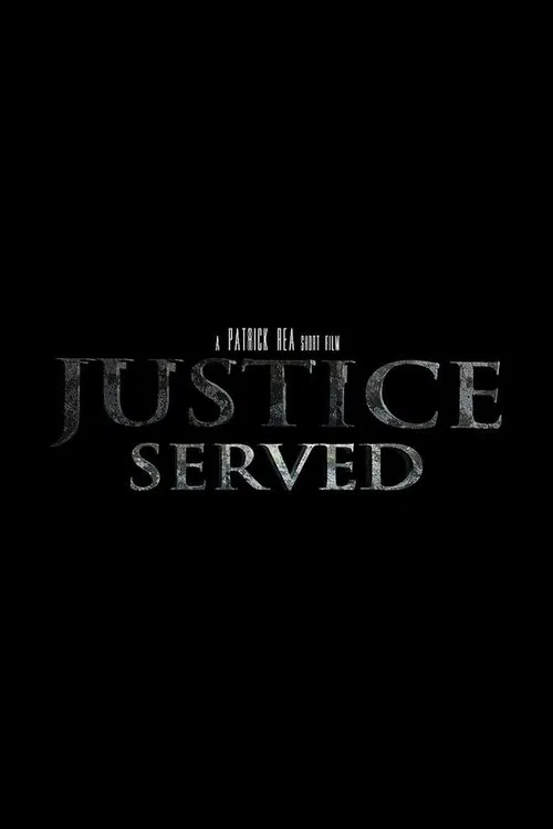 Justice Served movie poster