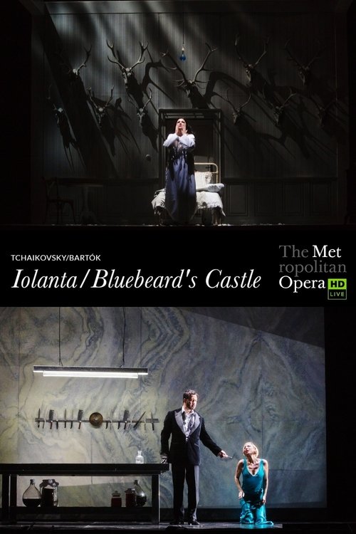 Poster do filme Tchaikovsky: Iolanta / Bartók: Bluebeard's Castle