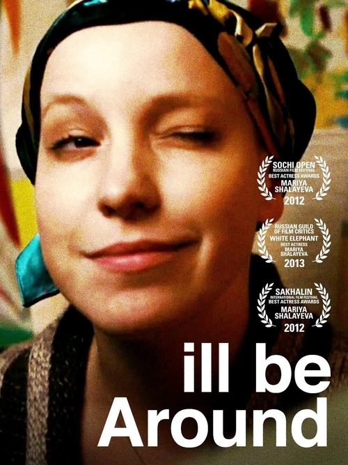 I'll Be Around movie poster