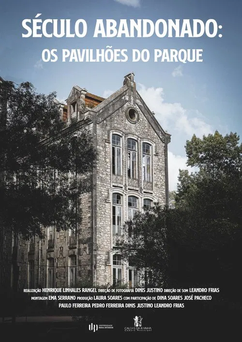 Poster do filme Século Abandonado - Os Pavilhões do Parque