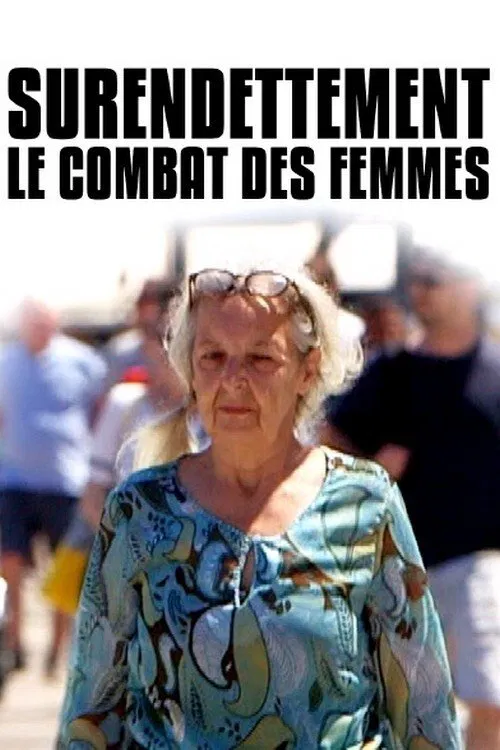 Surendettement : le combat des femmes movie poster