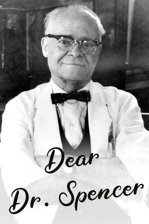 Dear Dr. Spencer: Abortion in a Small Town movie poster