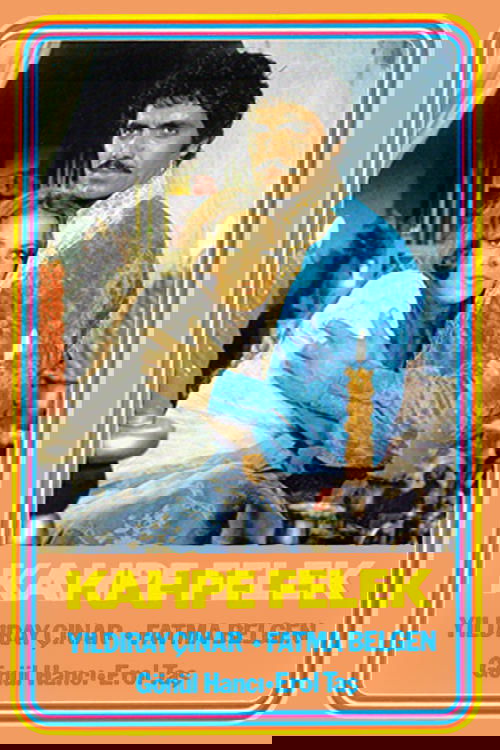 Kahpe Felek movie poster