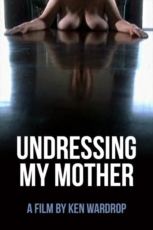 Undressing My Mother movie poster