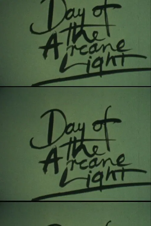 Day of the Arcane Light movie poster