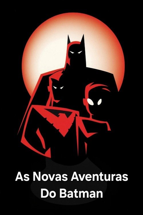 Poster da série As Novas Aventuras do Batman