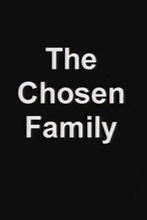 The Chosen Family movie poster