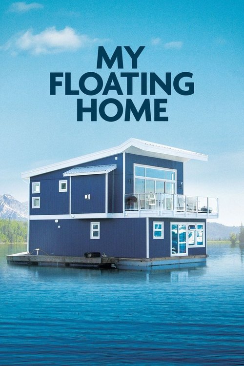 My Floating Home tv show poster