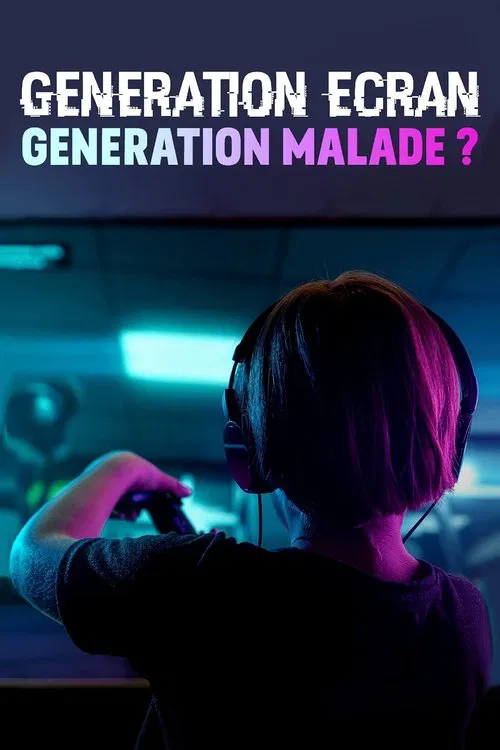 Screen Generation: Sick Generation? movie poster