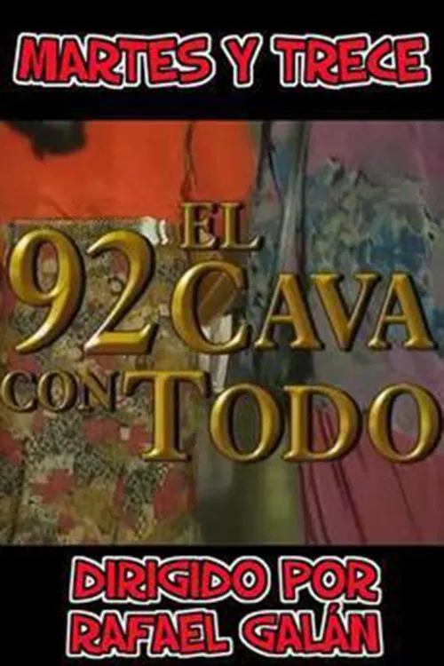 El 92 cava con todo movie poster