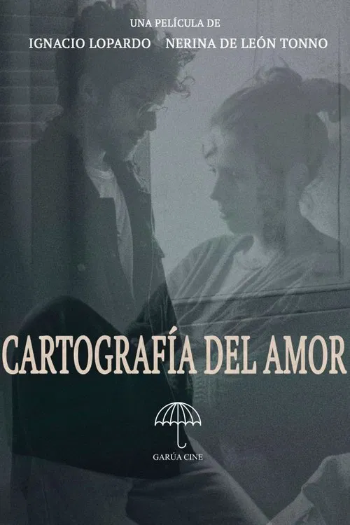 Cartografía del Amor movie poster