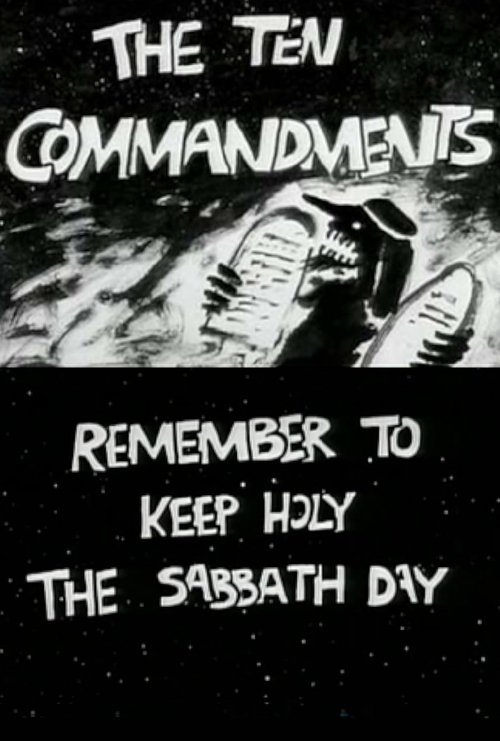 The Ten Commandments Number 3: Remember to Keep Holy the Sabbath Day movie poster