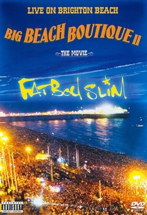 Fatboy Slim: Big Beach Boutique 2 movie poster